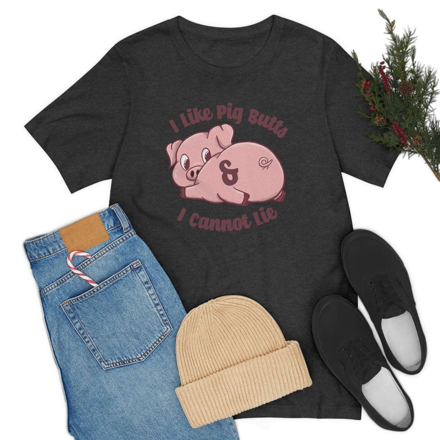 I like pig butts and I cannot lie Pig gift shirt