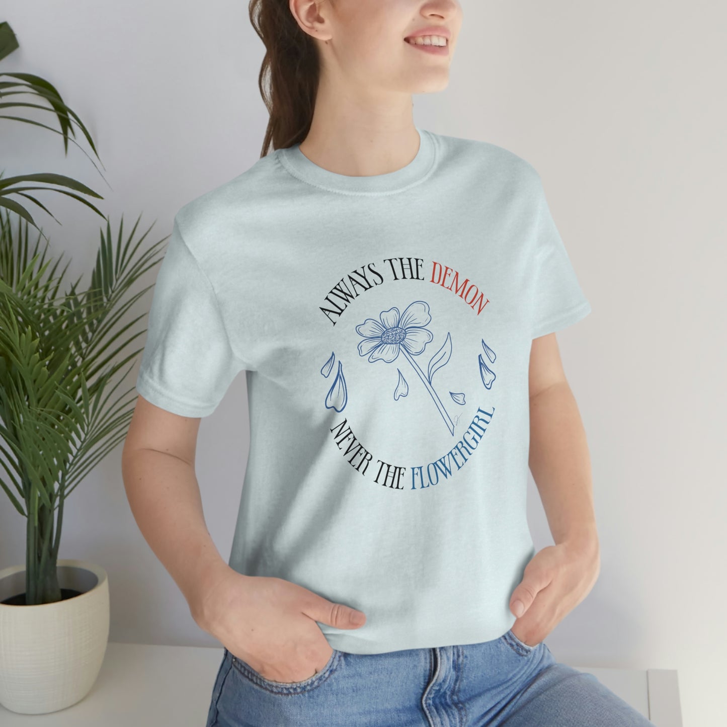 Always the Demon Never the Flowergirl Blood on the Clocktower Fan shirt