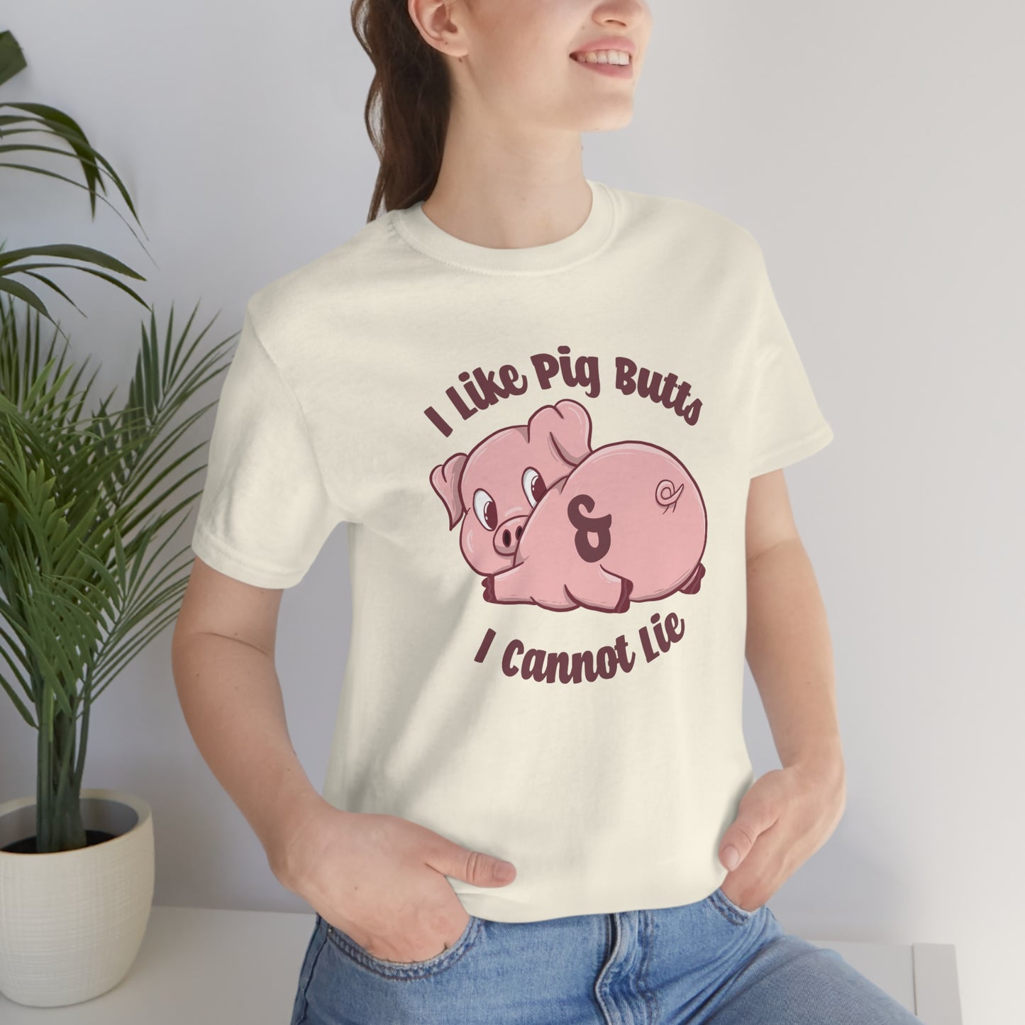 I like pig butts and I cannot lie Pig gift shirt