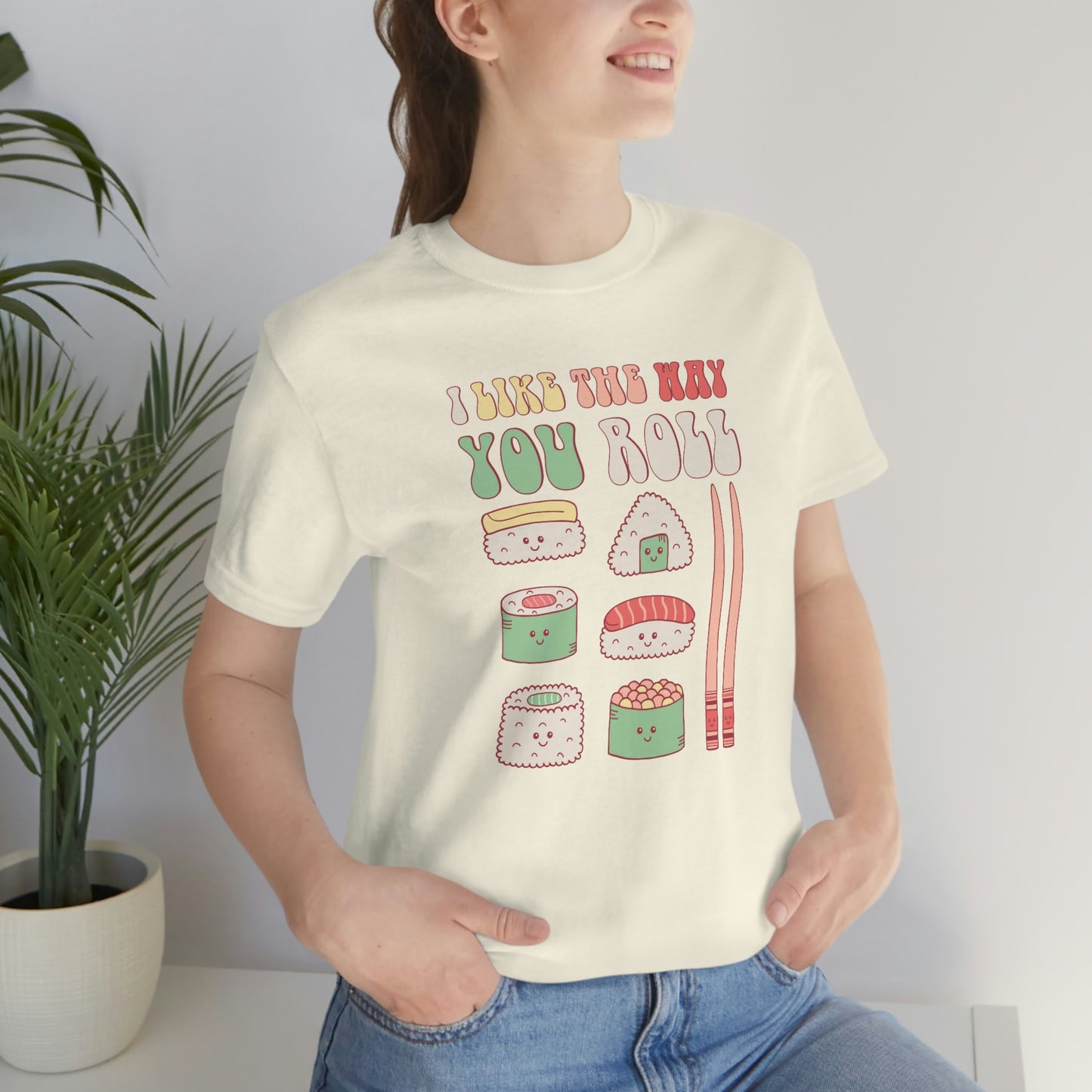 I like the way you roll sushi valentine's day shirt