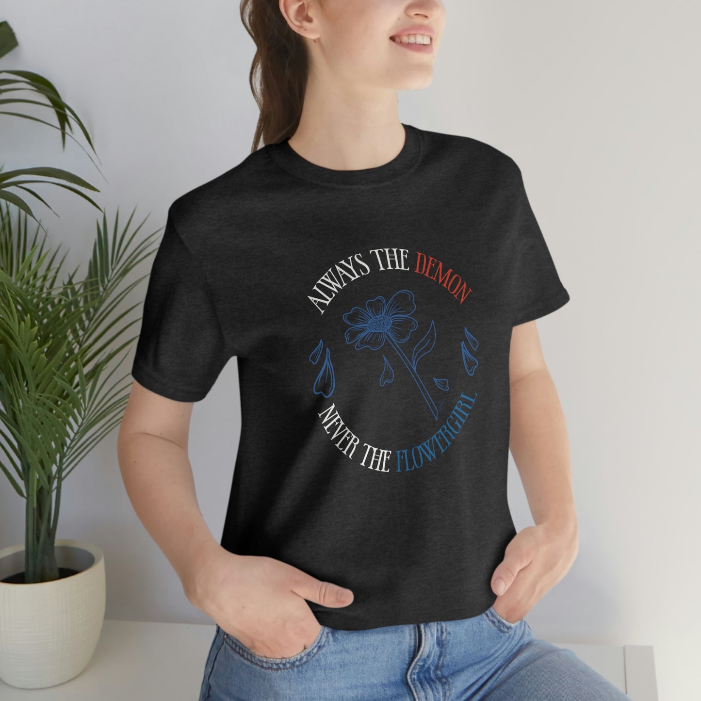 Always the Demon Never the Flowergirl Blood on the Clocktower Fan shirt