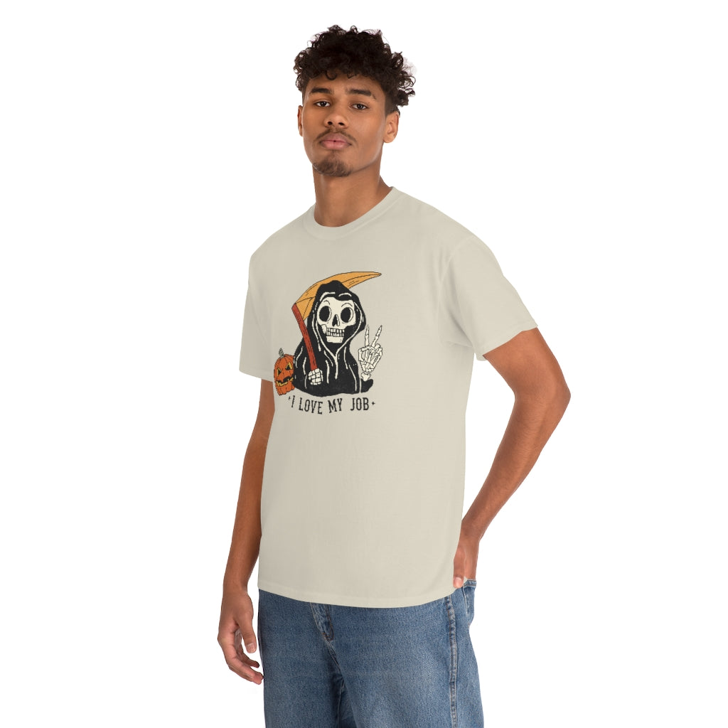 I love my job reaper t-shirt