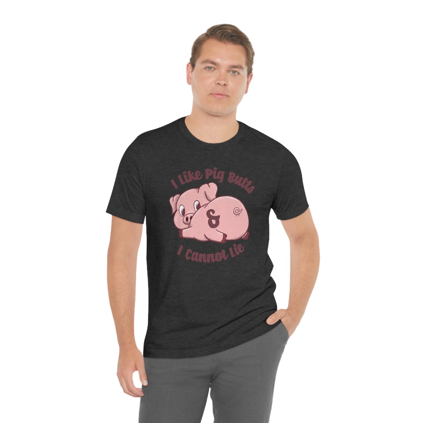 I like pig butts and I cannot lie Pig gift shirt