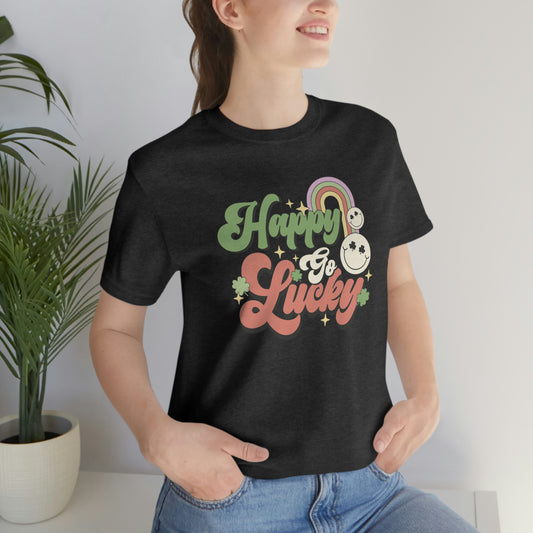 Happy Go Lucky St Paddy's day shirt