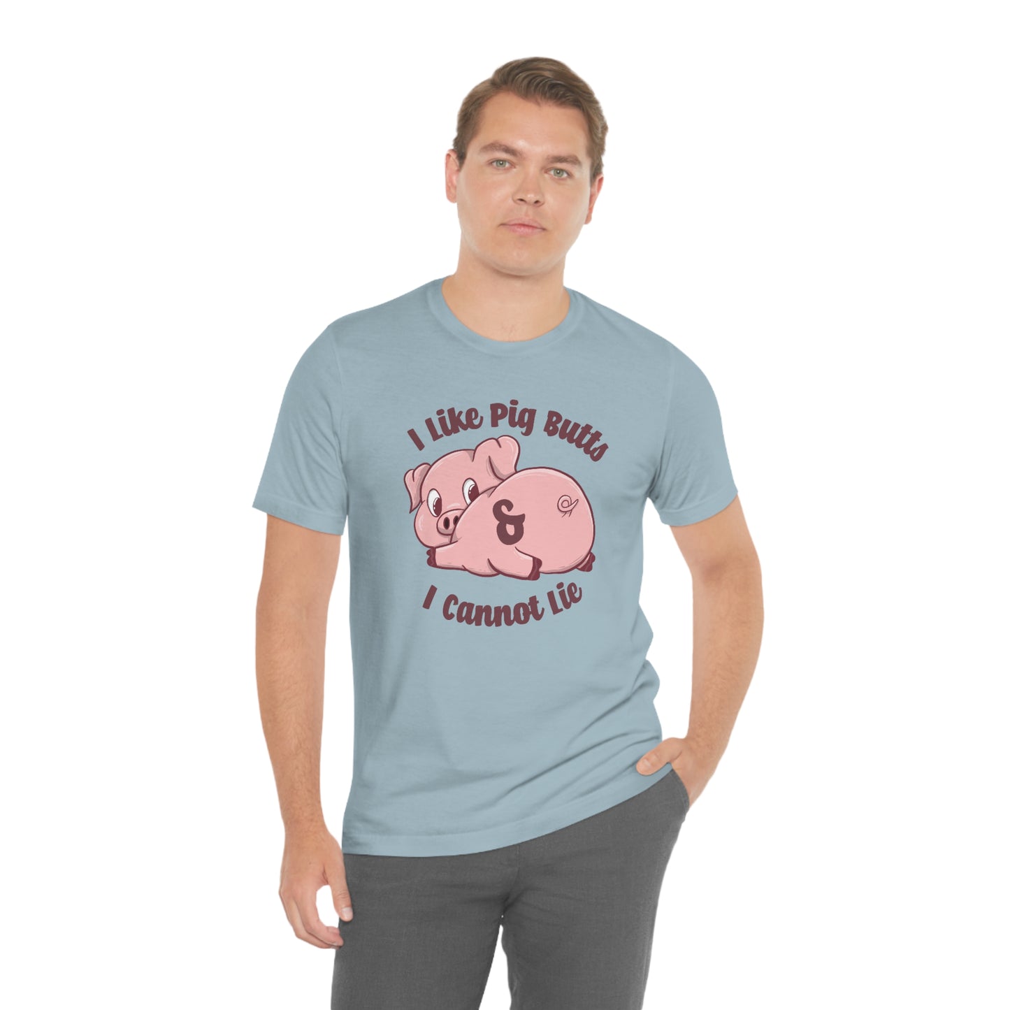 I like pig butts and I cannot lie Pig gift shirt