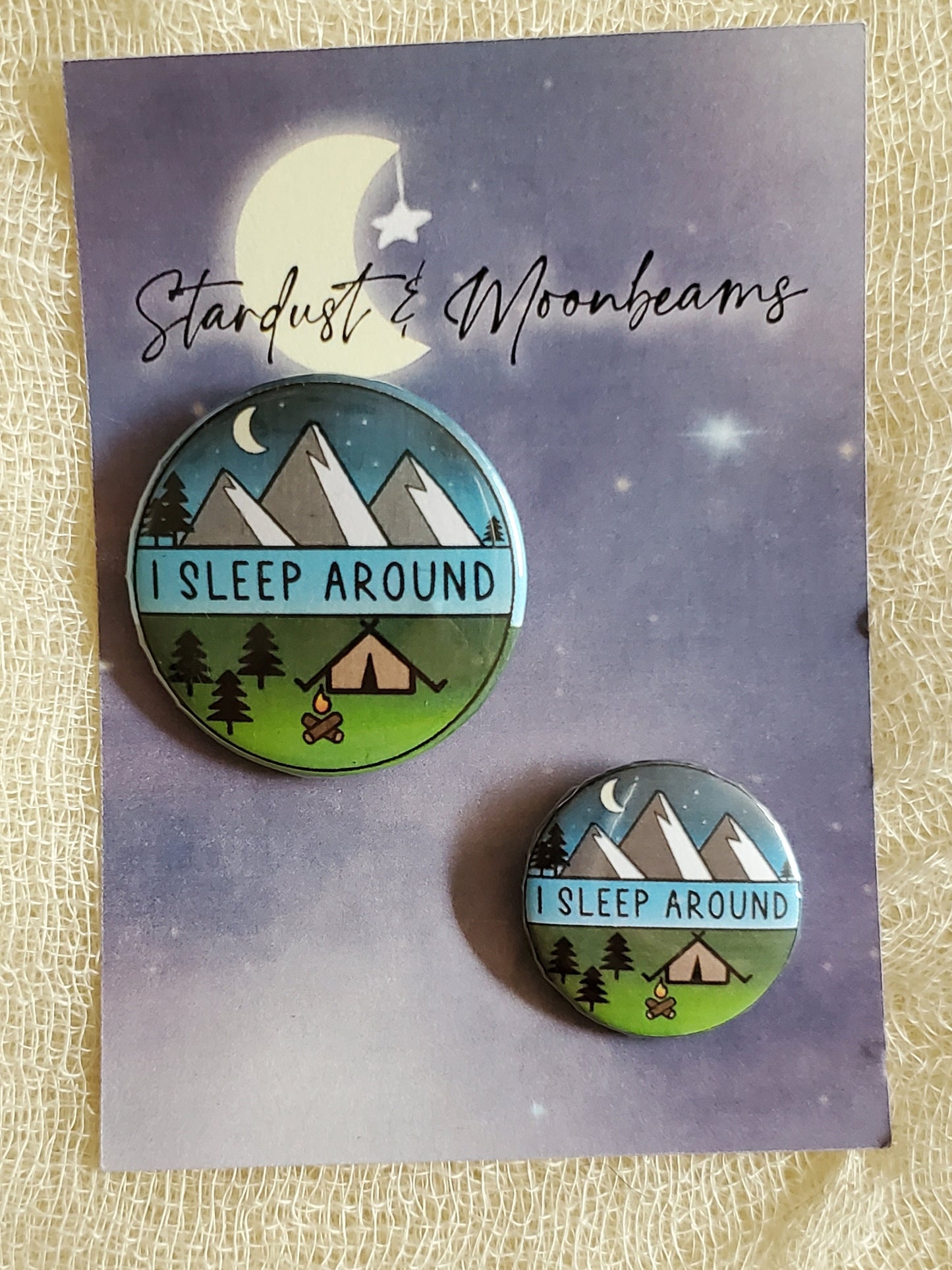 I Sleep Around Pinback Button