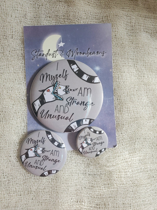 I Myself am Strange and Unusual Pin Button Badge