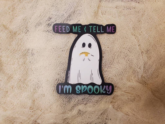 Feed me and tell me im spooky ghost taco Waterproof Vinyl Sticker