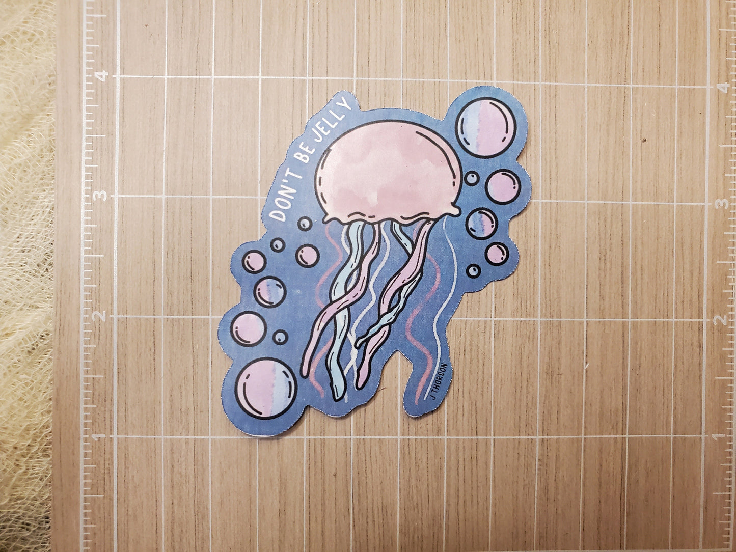 Don't be Jelly Jellyfish Waterproof Vinyl Sticker