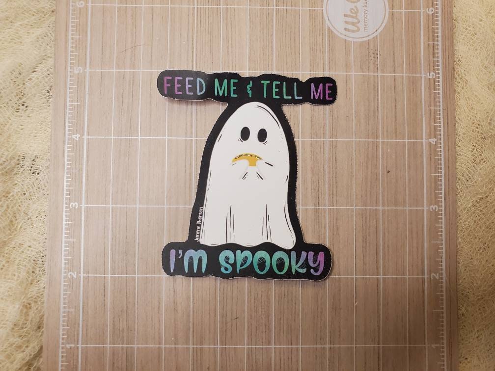 Feed me and tell me im spooky ghost taco Waterproof Vinyl Sticker